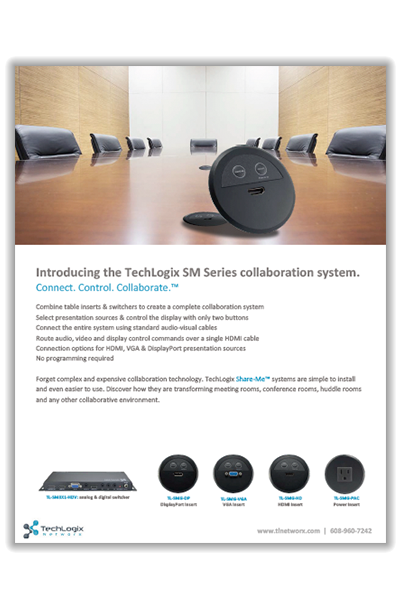 New TechLogix Brochure: SM Series Share-Me™ Solutions